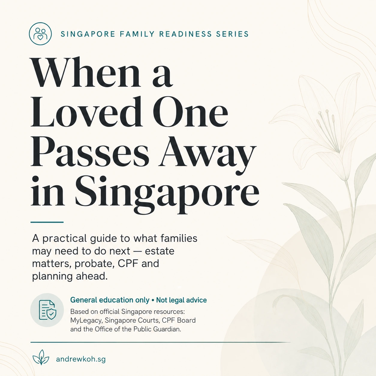 When a loved one passes away in Singapore family readiness guide